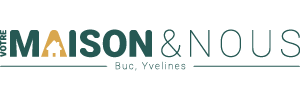 Votre Maison et Nous
